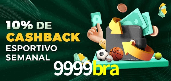 10% de bônus de cashback na 9999bra